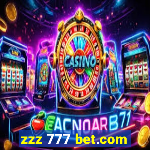 zzz 777 bet.com